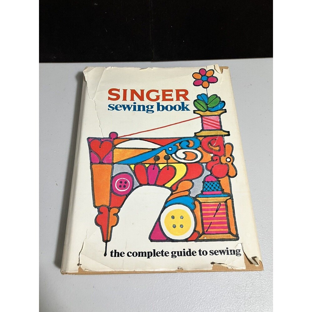 SINGER SEWING BOOK HC DJ 1969 6th Printing Vintage
